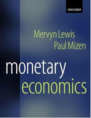 Imagen del vendedor de Lewis, M: Monetary Economics a la venta por moluna