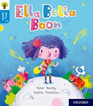 Seller image for Oxford Reading Tree Story Sparks: Oxford Level 3: Ella Bella Boon for sale by moluna