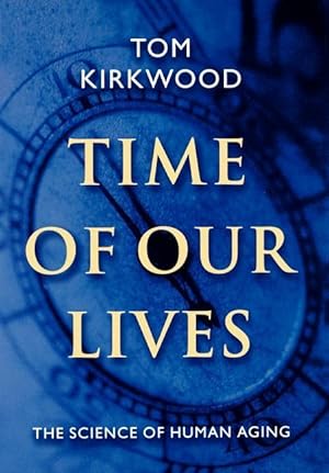Imagen del vendedor de Kirkwood, T: Time of Our Lives a la venta por moluna