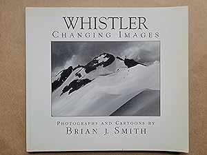 Whistler, Changing Images: Photographs and Cartoons