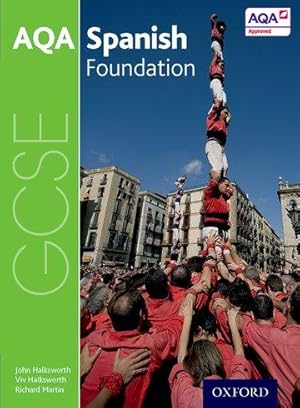 Seller image for Halksworth, J: AQA GCSE Spanish: Foundation Student Book for sale by moluna