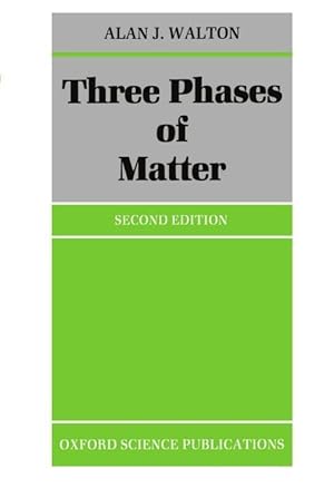 Seller image for Walton, A: Three Phases of Matter for sale by moluna