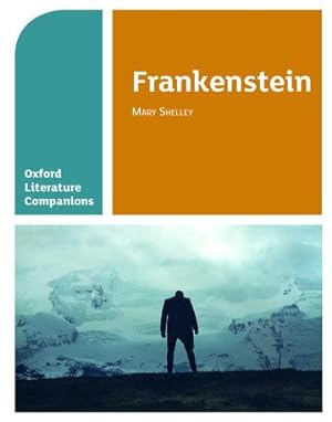 Bild des Verkufers fr Oxford Literature Companions: Frankenstein zum Verkauf von moluna