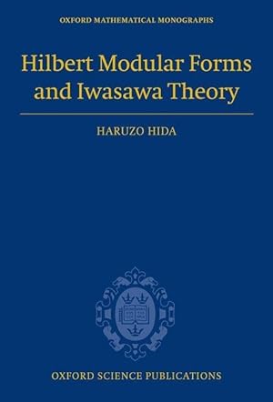 Immagine del venditore per Hilbert Modular Forms and Iwasawa Theory venduto da moluna