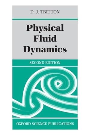 Imagen del vendedor de Tritton, D: Physical Fluid Dynamics a la venta por moluna
