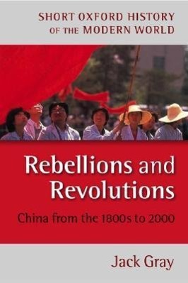 Seller image for Gray, J: Rebellions and Revolutions for sale by moluna