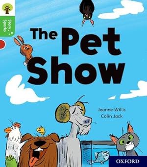 Bild des Verkufers fr Oxford Reading Tree Story Sparks: Oxford Level 2: The Pet Show zum Verkauf von moluna