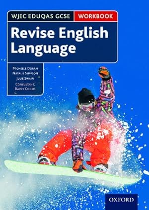 Imagen del vendedor de WJEC Eduqas GCSE English Language: Revision workbook a la venta por moluna