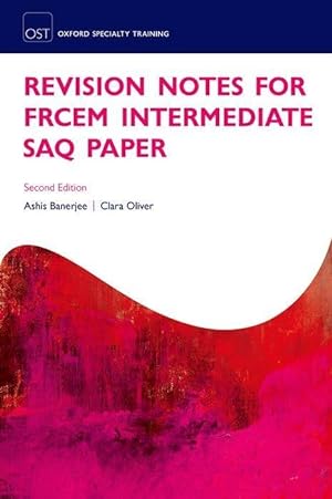 Bild des Verkufers fr Revision Notes for the FRCEM Intermediate SAQ Paper zum Verkauf von moluna