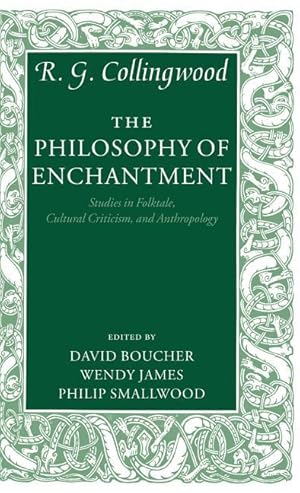 Seller image for The Philosophy of Enchantment: Studies in Folktale, Cultural Criticism, and Anthropology for sale by moluna