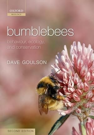 Imagen del vendedor de Bumblebees: Behaviour, Ecology, and Conservation a la venta por moluna