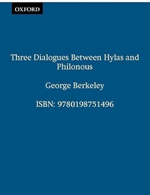 Immagine del venditore per Berkeley, G: Three Dialogues Between Hylas and Philonous venduto da moluna