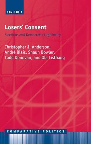 Seller image for Losers\ Consent: Elections and Democratic Legitimacy for sale by moluna