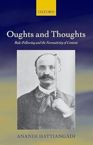 Imagen del vendedor de Oughts and Thoughts: Rule-Following and the Normativity of Content a la venta por moluna