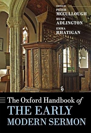 Image du vendeur pour The Oxford Handbook of the Early Modern Sermon mis en vente par moluna