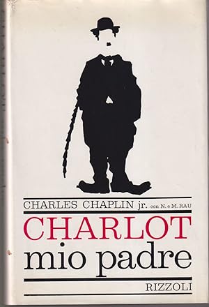 Imagen del vendedor de Charlot mio padre a la venta por Libreria Tara