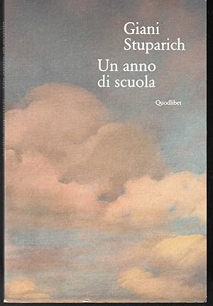 Immagine del venditore per Un anno di scuola A cura di Giuseppe Sandrini venduto da Libreria Tara