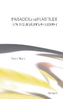 Imagen del vendedor de Paradox and Platitude in Wittgenstein\ s Philosophy a la venta por moluna