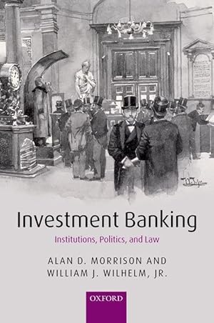 Seller image for Investment Banking: Institutions, Politics, and Law for sale by moluna