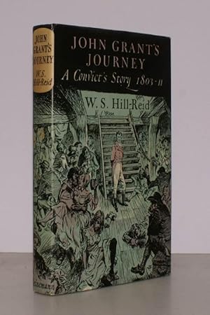 Imagen del vendedor de John Grant's Journey. A Convict's Story 1803-1811. a la venta por Island Books