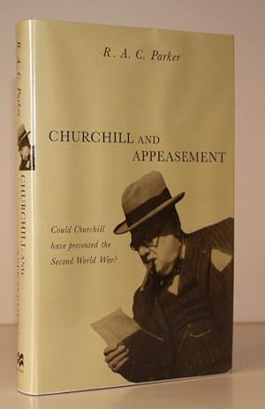 Seller image for Churchill and Appeasement. NEAR FINE COPY IN UNCLIPPED DUSTWRAPPER for sale by Island Books