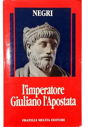 Seller image for L'imperatore Giuliano l'Apostata for sale by Libreria Tara
