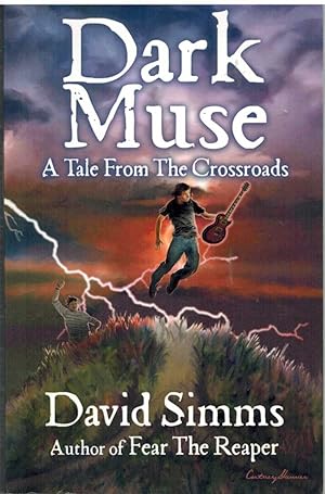 Seller image for DARK MUSE A Tale from the Crossroads for sale by The Avocado Pit