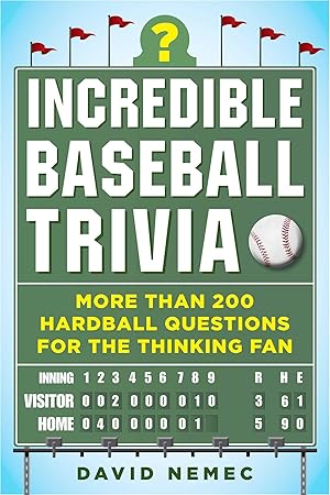 Bild des Verkufers fr Incredible Baseball Trivia: More Than 200 Hardball Questions for the Thinking Fan zum Verkauf von moluna