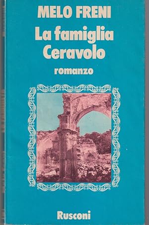 Seller image for La famiglia Ceravolo for sale by Libreria Tara