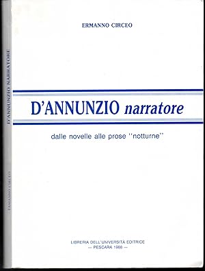 Image du vendeur pour D'Annunzio narratore Dalle novelle alle prose "notturne" mis en vente par Libreria Tara