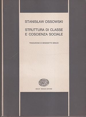 Seller image for Struttura di classe e coscienza sociale for sale by Libreria Tara