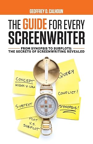 Seller image for The Guide for Every Screenwriter for sale by moluna