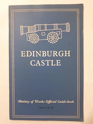 Bild des Verkufers fr Edinburgh Castle Official Guide (HMSO) zum Verkauf von Cambridge Rare Books