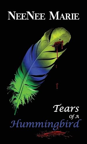 Seller image for Tears of A Hummingbird for sale by moluna