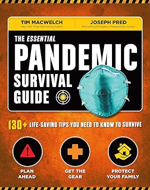 Seller image for The Essential Pandemic Survival Guide Covid Advice Illness Protection Quarantine Tips: 154 Ways to Stay Safe for sale by moluna