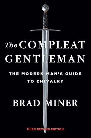 Bild des Verkufers fr The Compleat Gentleman: The Modern Man\ s Guide to Chivalry zum Verkauf von moluna