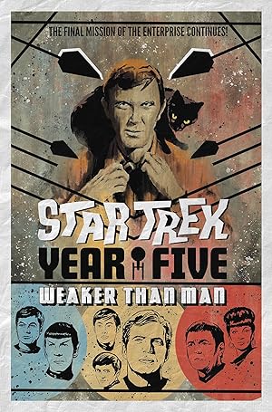 Seller image for Star Trek: Year Five - Weaker Than Man (Book 3) for sale by moluna