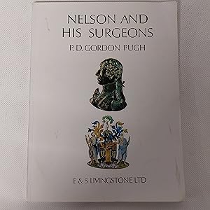 Imagen del vendedor de Nelson And His Surgeons a la venta por Cambridge Rare Books