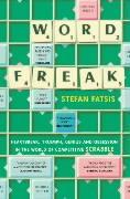 Imagen del vendedor de Fatsis, S: Word Freak a la venta por moluna