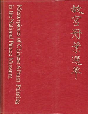 Seller image for Masterpieces of Chinese Album Painting in the National Palace Museum for sale by ART...on paper - 20th Century Art Books