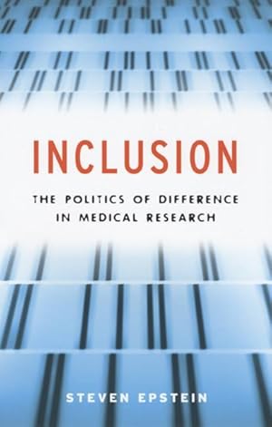 Bild des Verkufers fr Inclusion - The Politics of Difference in Medical Research zum Verkauf von moluna