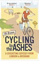 Imagen del vendedor de Broom, O: Cycling to the Ashes a la venta por moluna