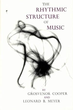 Seller image for The Rhythmic Structure of Music for sale by moluna