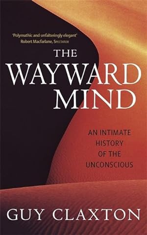 Imagen del vendedor de Claxton, P: The Wayward Mind a la venta por moluna