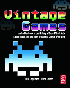 Immagine del venditore per Vintage Games: An Insider Look at the History of Grand Theft Auto, Super Mario, and the Most Influential Games of All Time venduto da moluna