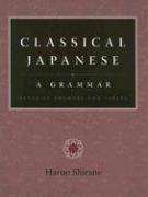 Imagen del vendedor de Classical Japanese: A Grammar a la venta por moluna