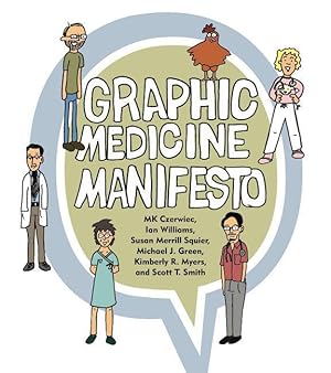 Immagine del venditore per Graphic Medicine Manifesto venduto da moluna