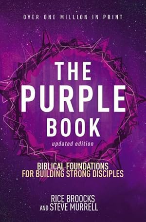 Bild des Verkufers fr The Purple Book, Updated Edition: Biblical Foundations for Building Strong Disciples zum Verkauf von moluna