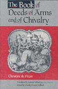 Seller image for The Book of Deeds of Arms and of Chivalry for sale by moluna