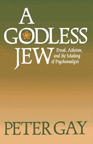 Bild des Verkufers fr Gay, P: Godless Jew - Freud Atheism and the Making of Psycho zum Verkauf von moluna